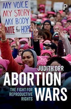 portada Abortion wars: The fight for reproductive rights (en Inglés)