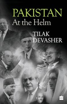 portada Pakistan: At the Helm (en Inglés)