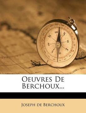 portada Oeuvres de Berchoux... (en Francés)