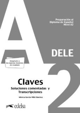 portada Preparacion al Diploma de Español Nivel a2 Dele Claves Soluciones Comentadas y Transcripciones. Nueva Edicion