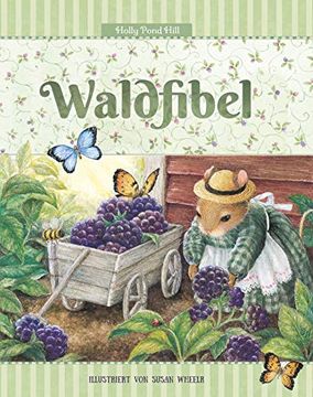 portada Waldfibel: Eine Hommage an den Wald und die Natur (Holly Pond Hill) (en Alemán)