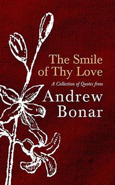 portada The Smile of thy Love: A Collection of Quotes From Andrew Bonar 