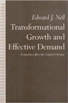 portada Transformational Growth and Effective Demand: Economics After the Capital Critique (in English)