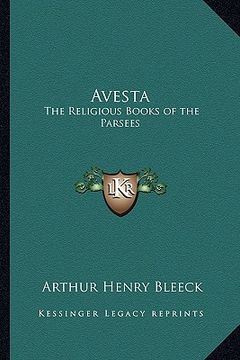 portada avesta: the religious books of the parsees (en Inglés)
