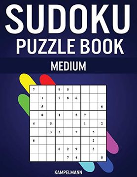 portada Sudoku Puzzle Book Medium: 300 Medium Difficulty Sudokus With Solutions (en Inglés)