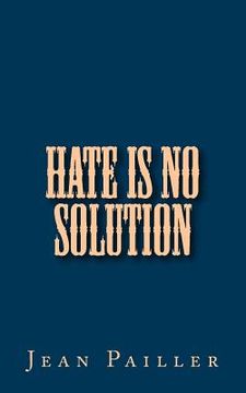 portada Hate is no Solution (in English)