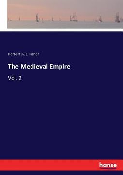 portada The Medieval Empire: Vol. 2 (en Inglés)