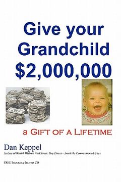 portada give your grandchild $2,000,000 (en Inglés)