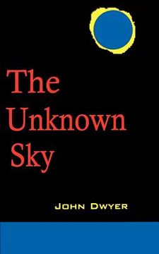 portada the unknown sky: a novel of the moon (en Inglés)