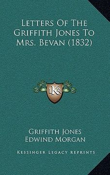 portada letters of the griffith jones to mrs. bevan (1832) (en Inglés)