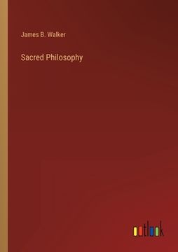 portada Sacred Philosophy (en Inglés)
