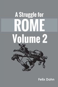 portada A Struggle for Rome v 2 (en Inglés)