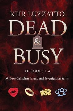 portada DEAD & BUSY - Episodes 1-4 (en Inglés)