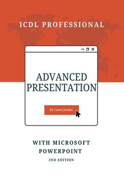 portada Advanced Presentation with Microsoft PowerPoint: ICDL Professional (in English)
