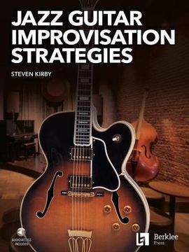 portada Jazz Guitar Improvisation Strategies by Steven Kirby Book/Online Audio 