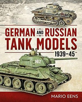 portada German and Russian Tank Models 1939-45 (in English)