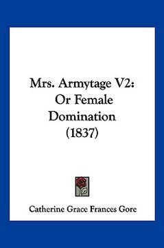 portada mrs. armytage v2: or female domination (1837)