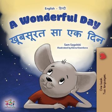 portada A Wonderful Day (English Hindi Bilingual Children's Book) (en Hindi)