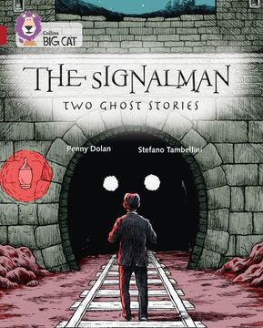 portada Signalman,The: Two Ghost Stories - Band 14 - big cat (en Inglés)
