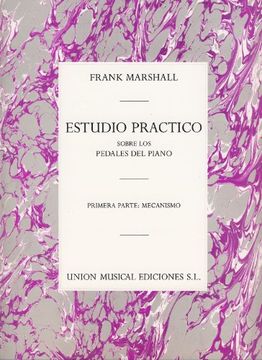 portada MARSHALL F. - Estudio Practico de los Pedales para Piano