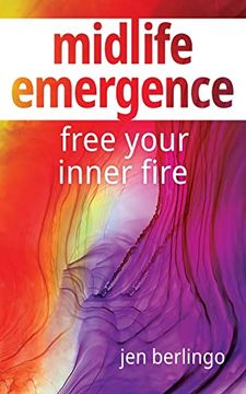 portada Midlife Emergence: Free Your Inner Fire (en Inglés)