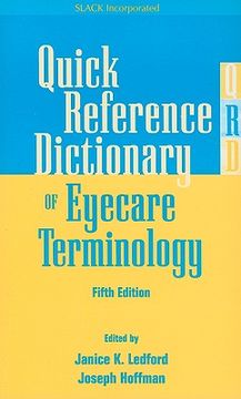 quick reference dictionary of eyecare terminology