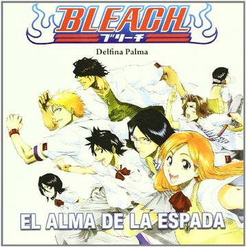 portada Bleach: El Alma de la Espada (in Spanish)