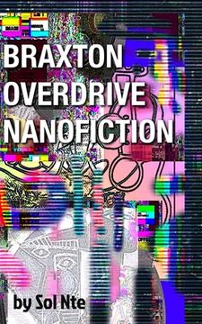 portada Braxton Overdrive Nanofiction A Cyberpunk Novelette