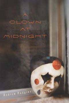 portada a clown at midnight: poems (in English)