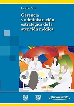portada Gerencia y Administración Estratégica de la Atención Médica (in Spanish)