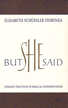 portada But she Said: Feminist Practices of Biblical Interpretation (in English)