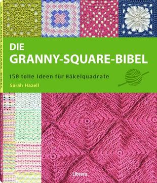 portada Die Granny-Square Bibel (en Alemán)