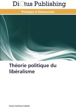 portada Théorie politique du libéralisme