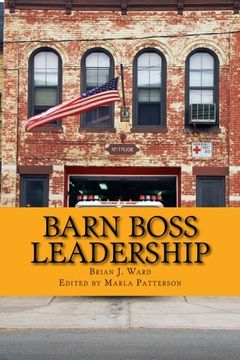 portada Barn Boss Leadership: Make A Difference (en Inglés)