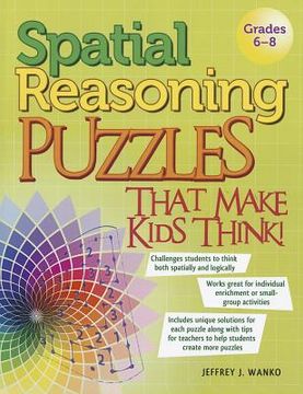 portada Spatial Reasoning Puzzles That Make Kids Think! 