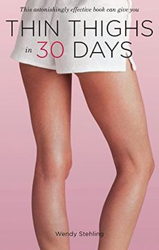portada Thin Thighs in 30 Days (en Inglés)