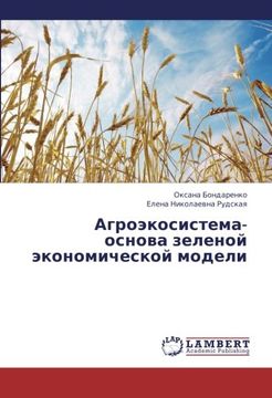 portada Agroekosistema-  osnova zelenoy ekonomicheskoy modeli (Russian Edition)