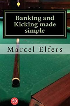 portada Banking and Kicking Made Simple: The Carry With you Principles of Pocket Pool (in English)