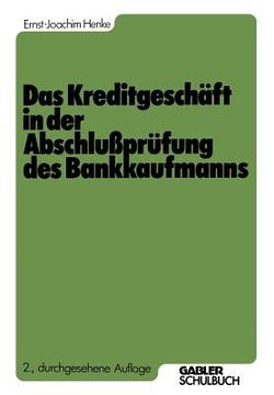 portada Das Kreditgeschäft in Der Abschlußprüfung Des Bankkaufmanns (en Alemán)