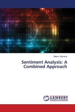 portada Sentiment Analysis: A Combined Approach (en Inglés)