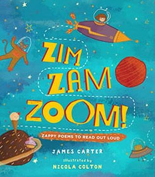 portada Zim Zam Zoom!: Zappy Poems to Read Out Loud