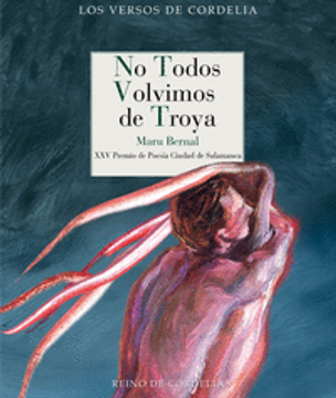 portada NO TODOS VOLVIMOS DE TROYA (in Spanish)