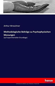 portada Methodologische Beiträge zu Psychophysischen Messungen: (auf experimenteller Grundlage) (German Edition)
