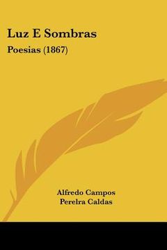 portada luz e sombras: poesias (1867) (in English)