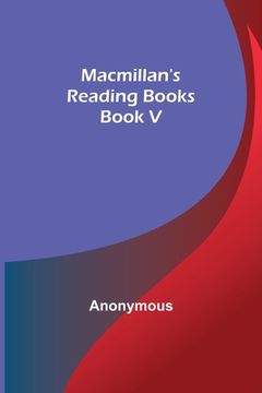 portada Macmillan's Reading Books. Book V (in English)