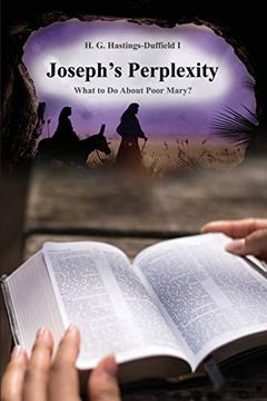 portada Joseph's Perplexity: What to do About Poor Mary? 