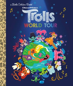 portada Trolls World Tour Little Golden Book (Dreamworks Trolls World Tour) (en Inglés)