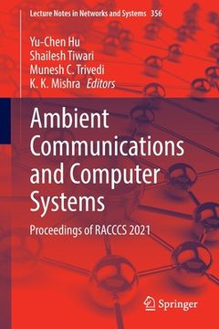 portada Ambient Communications and Computer Systems: Proceedings of Racccs 2021