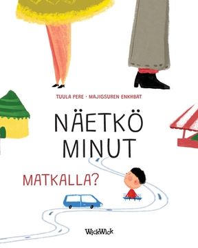 portada Näetkö minut matkalla?: Finnish Edition of Do You See Me when We Travel? (in Finnish)