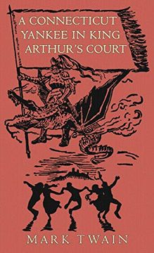 portada A Connecticut Yankee in King Arthur'S Court (en Inglés)